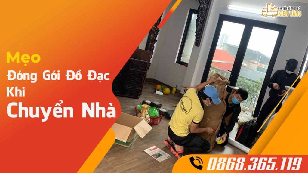 10+ mẹo đóng gói đồ đạc khi chuyển nhà hiệu quả nên biết