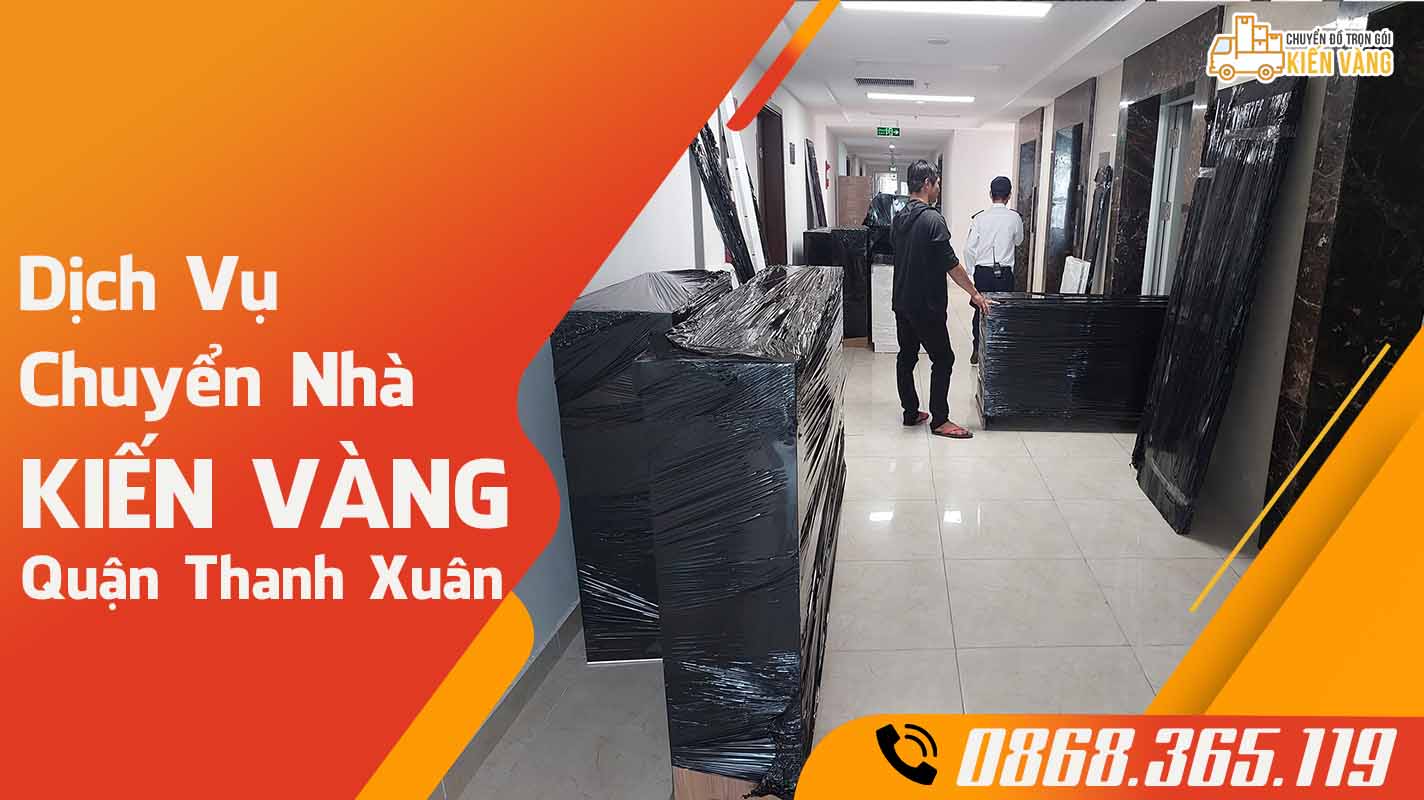 Dịch vụ chuyển nhà tại quận Thanh Xuân Hà Nội